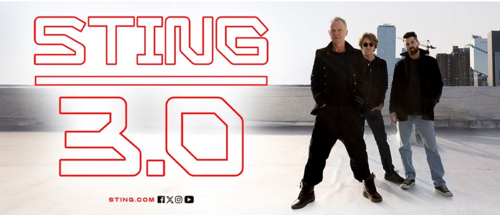 Sting — STING 3.0 Tour 🎸
